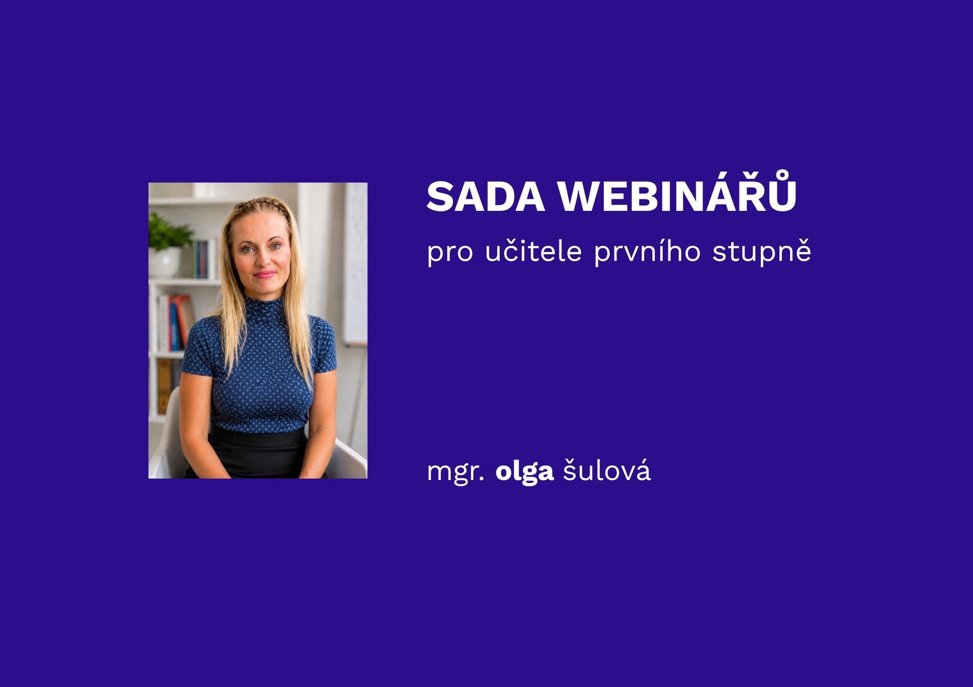 Soubor 5 webinářů