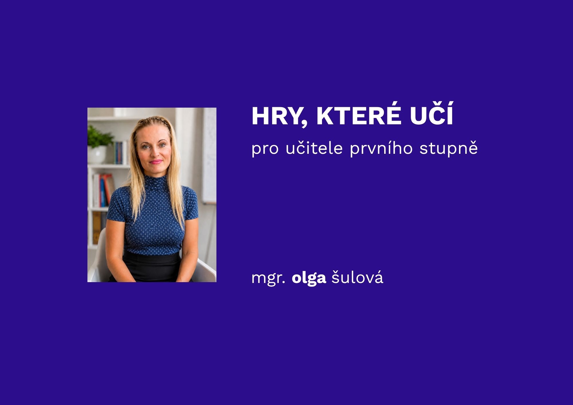 Hry které učí